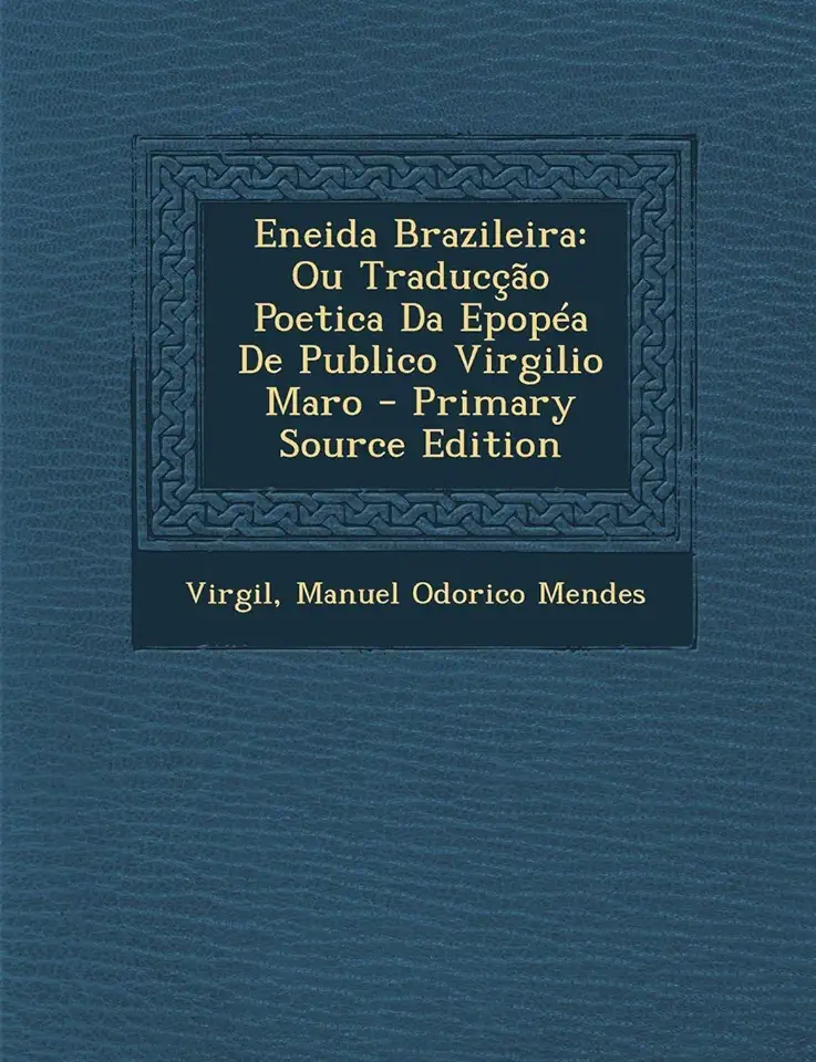 Capa do Livro Virgilio Brazileiro - Manuel Odorico Mendes