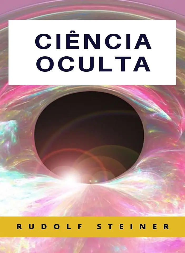 Capa do Livro A Ciência Oculta - Rudolf Steiner