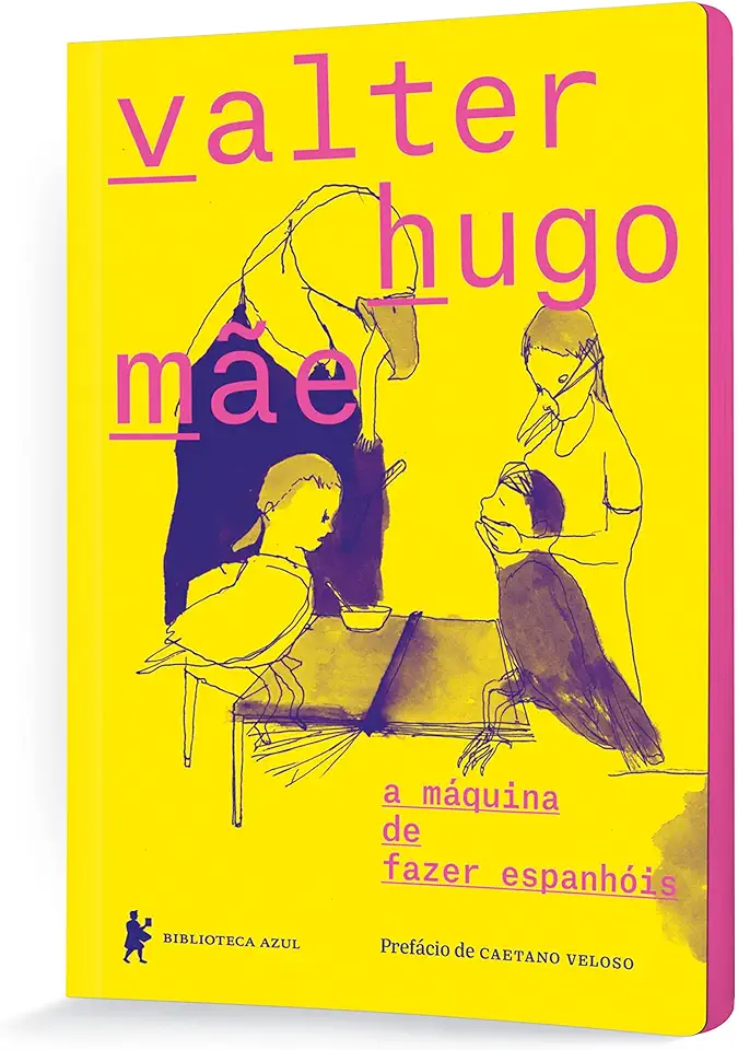 Capa do Livro A Máquina de Fazer Espanhóis - Valter Hugo Mãe