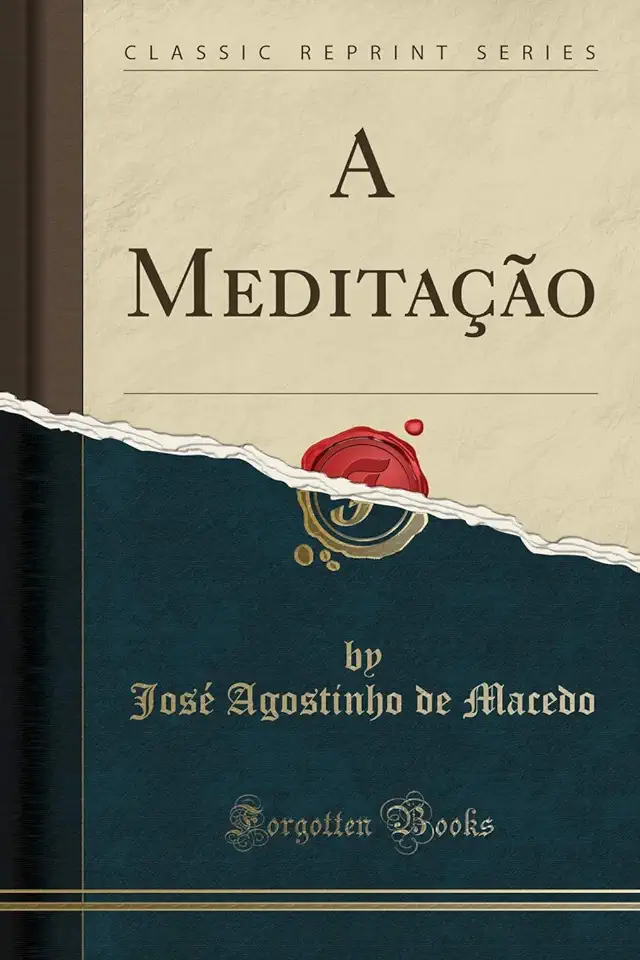 Capa do Livro A Meditação - José Agostinho de Macedo