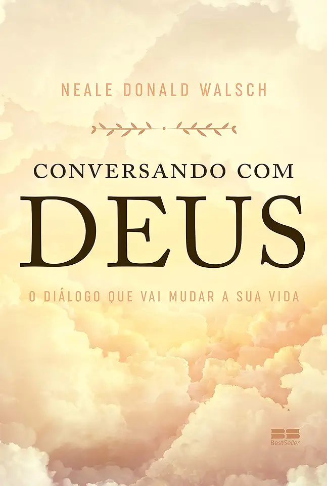 Capa do Livro Conversando Com Deus - Livro 1 - Neale Donald Walsch