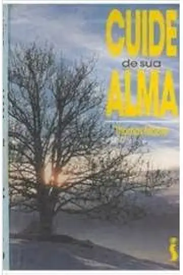 Capa do Livro Cuide de Sua Alma - Thomas Moore