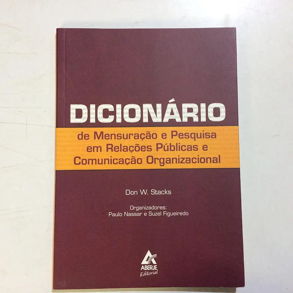 Capa do Livro Dicionário de Mensuração e Pesquisa Em Relações Públicas e Comunicação - Don W. Stacks