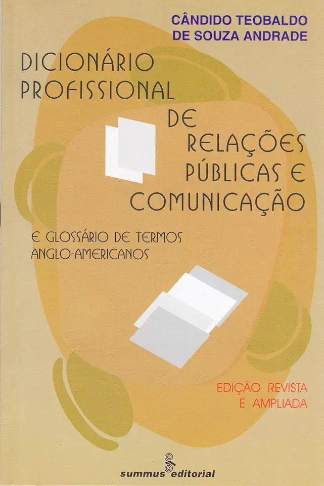 Capa do Livro Dicionário Profissional de Relações Públicas e Comunicação - Cândido Teobaldo de Souza Andrade