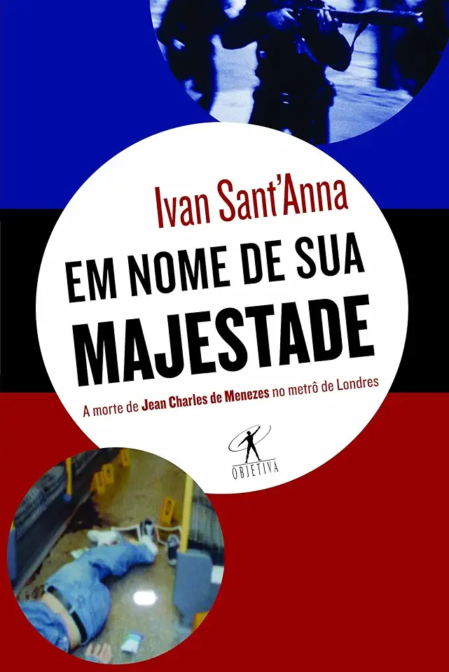 Capa do Livro Em Nome de Sua Majestade - Ivan Santanna