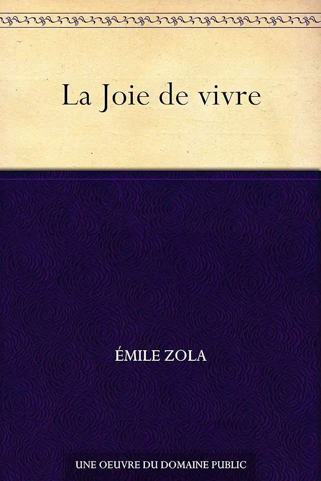 Capa do Livro La Joie de Vivre - Émile Zola