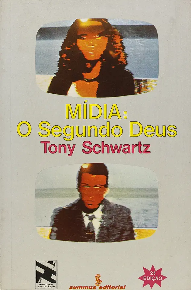 Capa do Livro Mídia- o Segundo Deus - Tony Schwartz