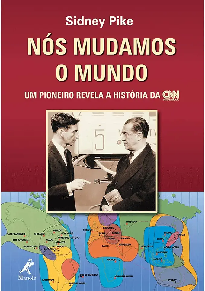 Capa do Livro Nós Mudamos o Mundo - Sidney Pike