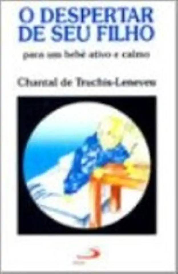 Capa do Livro O Despertar de Seu Filho - Chantal de Truchis-leneveu