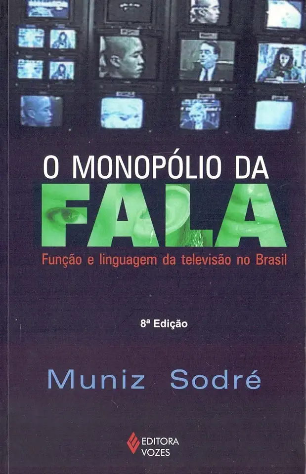 Capa do Livro O Monopólio da Fala - Muniz Sodré