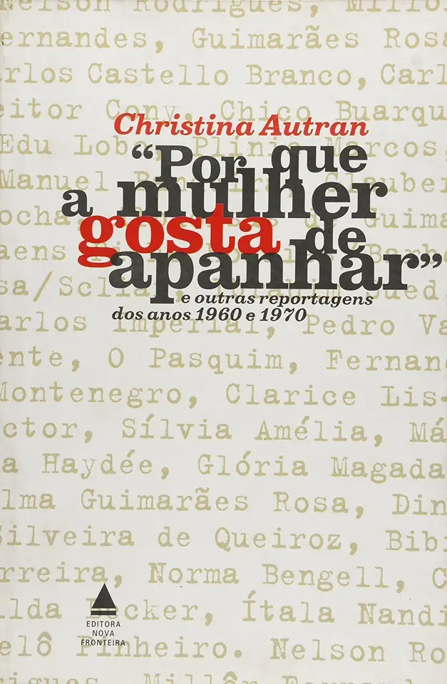 Capa do Livro Por Que a Mulher Gosta de Apanhar - Christina Autran