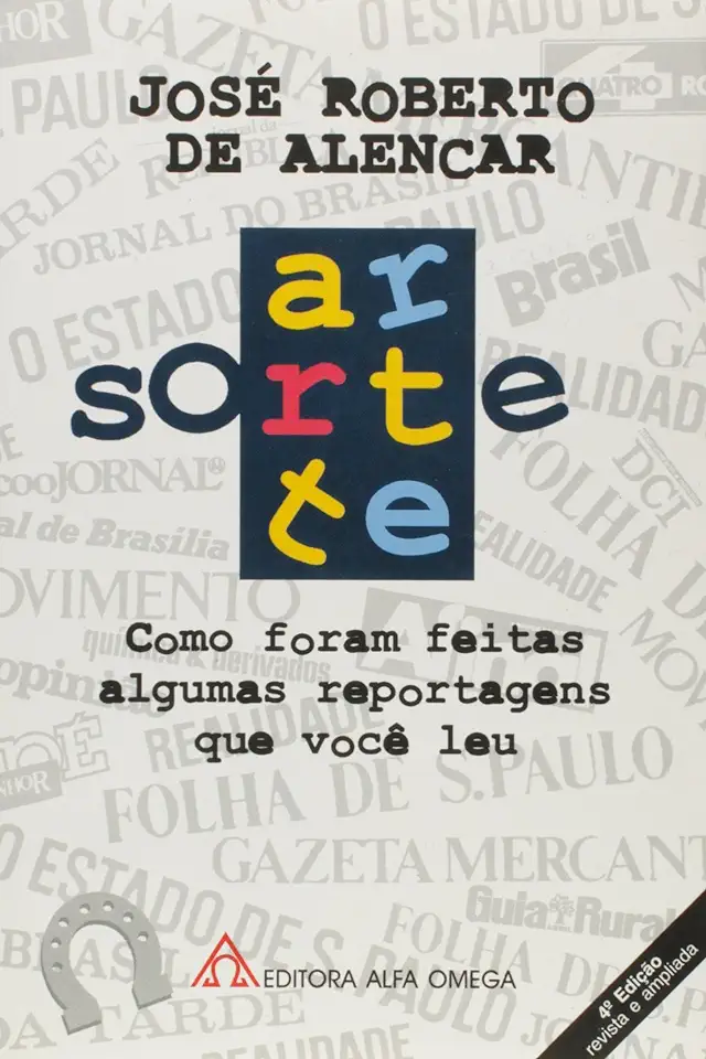 Capa do Livro Sorte e Arte - José Roberto de Alencar