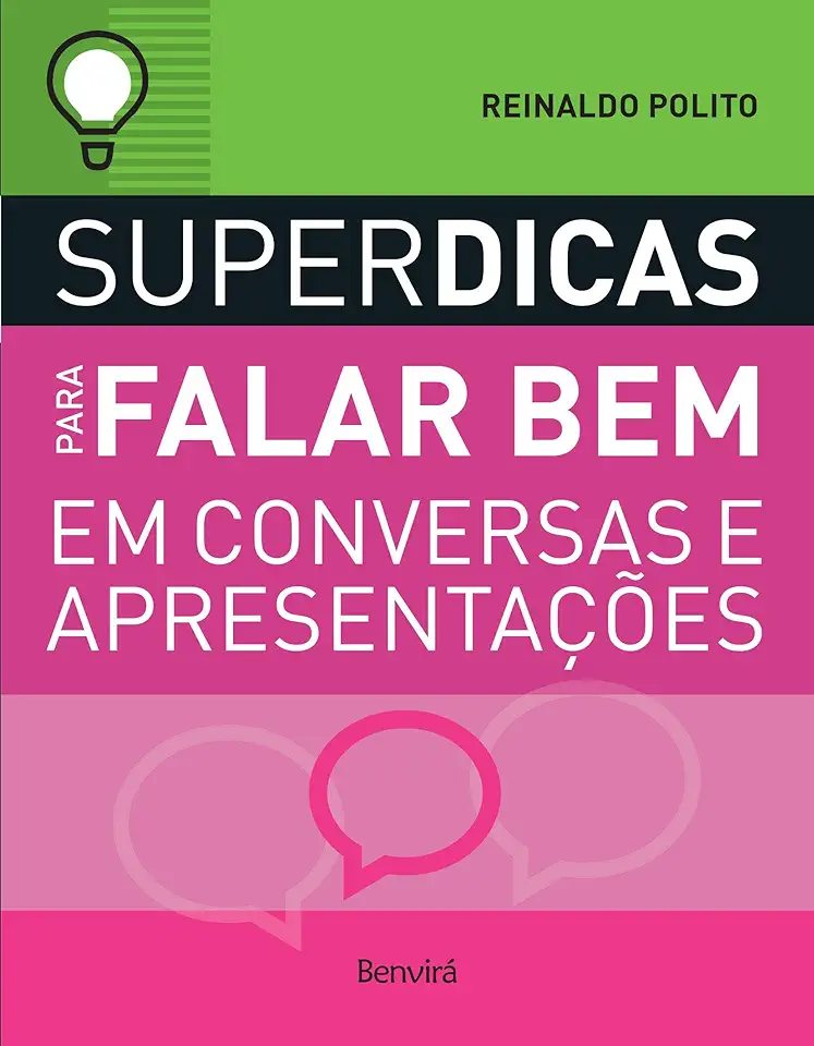 Capa do Livro Superdicas para Falar Bem Em Conversas e Apresentações - Reinaldo Polito