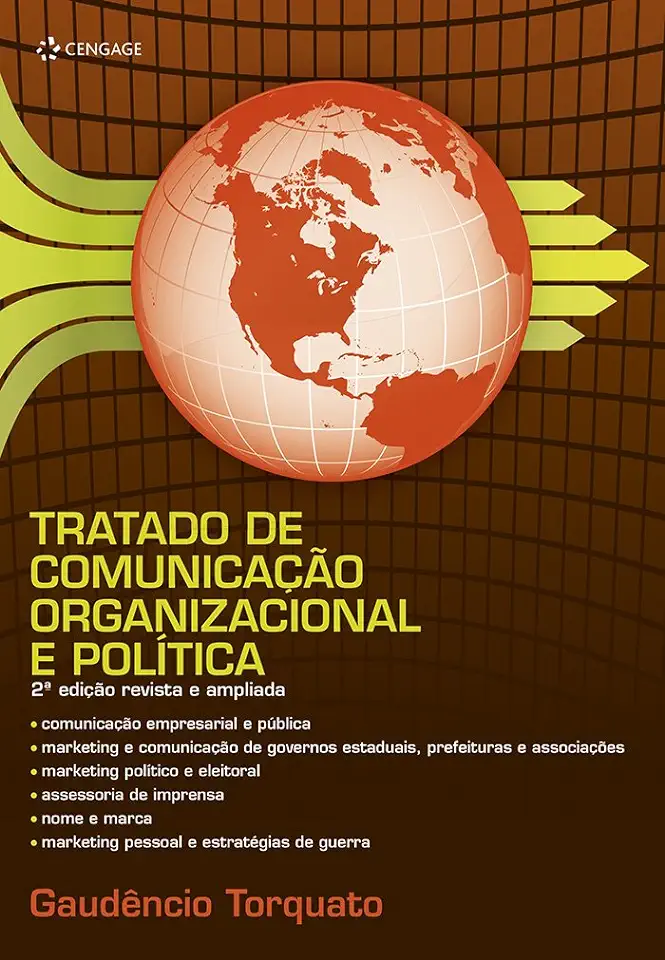Treatise on Organizational and Political Communication - Gaudêncio Torquato