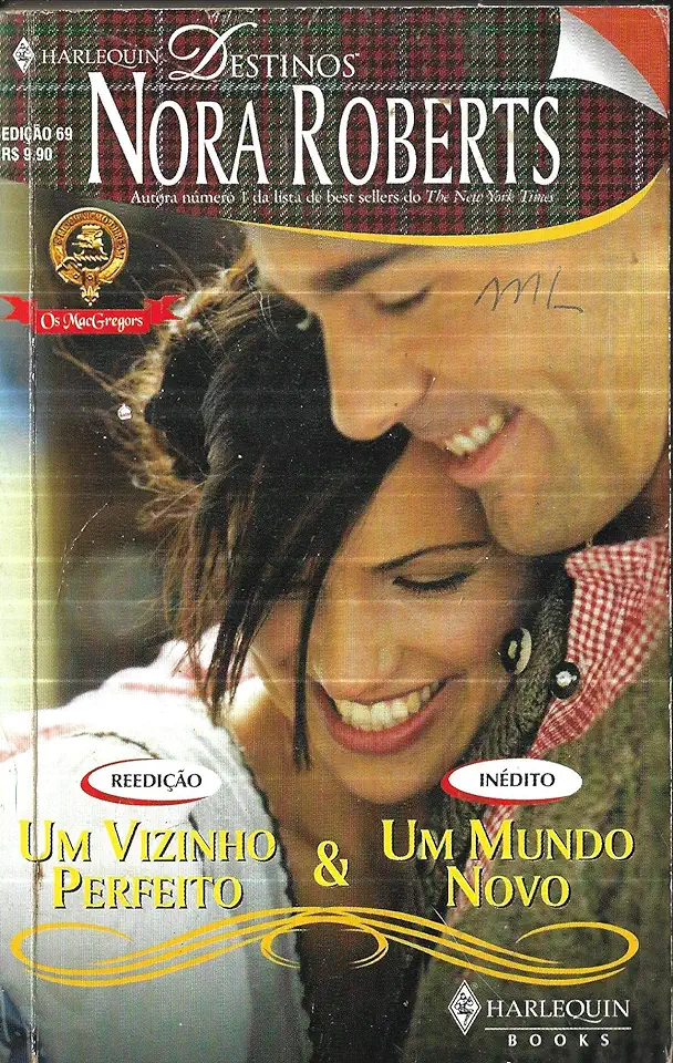 Capa do Livro Um Vizinho Perfeito - Nora Roberts