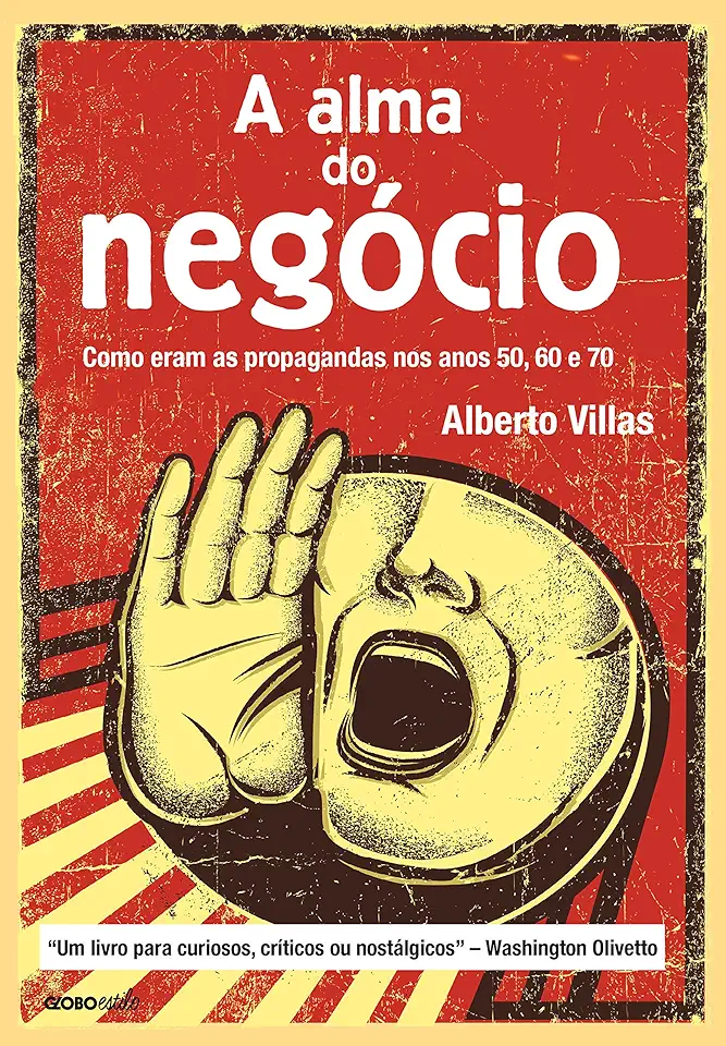 Capa do Livro A Alma do Negócio - Alberto Villas