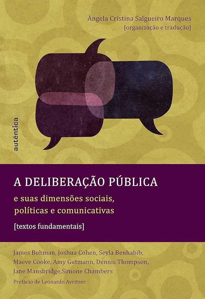 Capa do Livro A Deliberação Pública - Ângela Cristina Salgueiro Marques