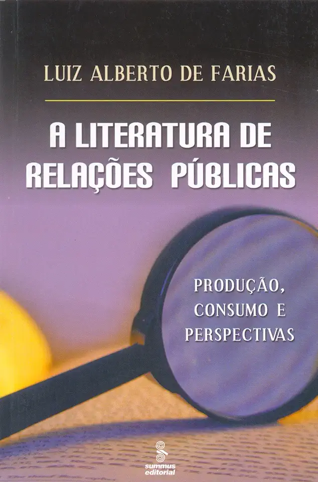 Capa do Livro A Literatura de Relações Públicas - Luiz Alberto de Farias