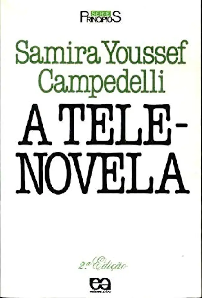 Capa do Livro A Telenovela - Samira Youssef Campedelli