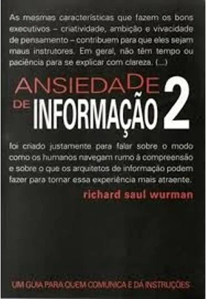 Capa do Livro Ansiedade de Informação - Richard Saul Wurman