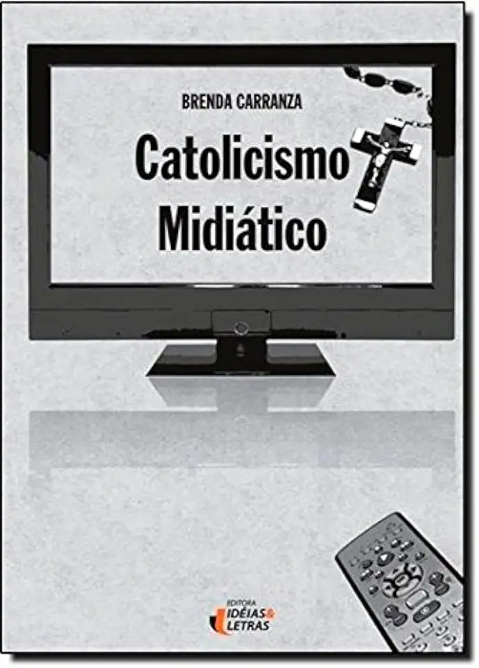 Capa do Livro Catolicismo Midiático - Brenda Carranza