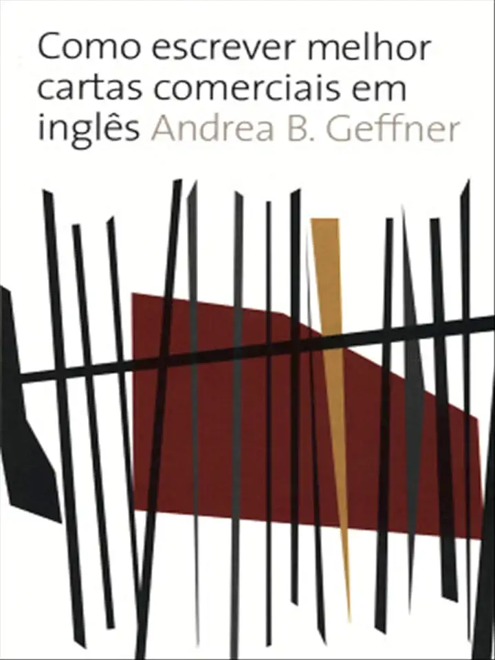 Capa do Livro Como Escrever Melhor Cartas Comerciais Em Inglês - Andrea B. Geffner