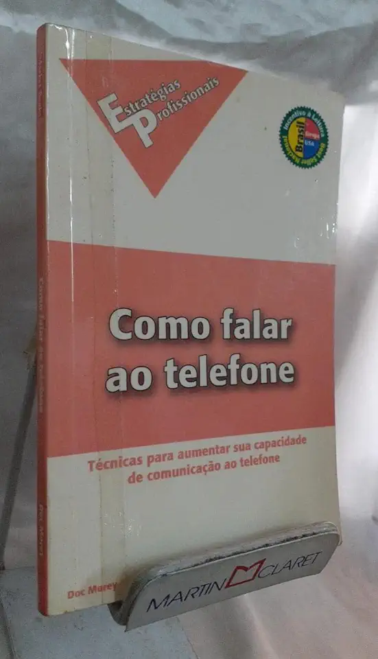 Capa do Livro Como Falar ao Telefone - Doc Morey