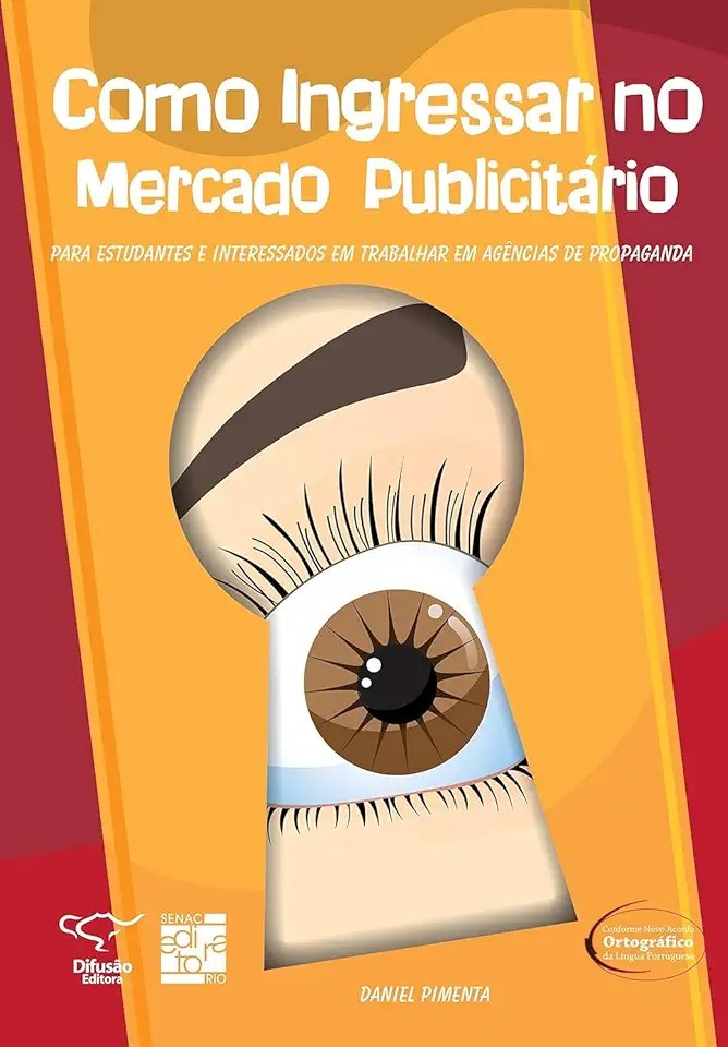 Capa do Livro Como Ingressar no Mercado Publicitário - Daniel Pimenta