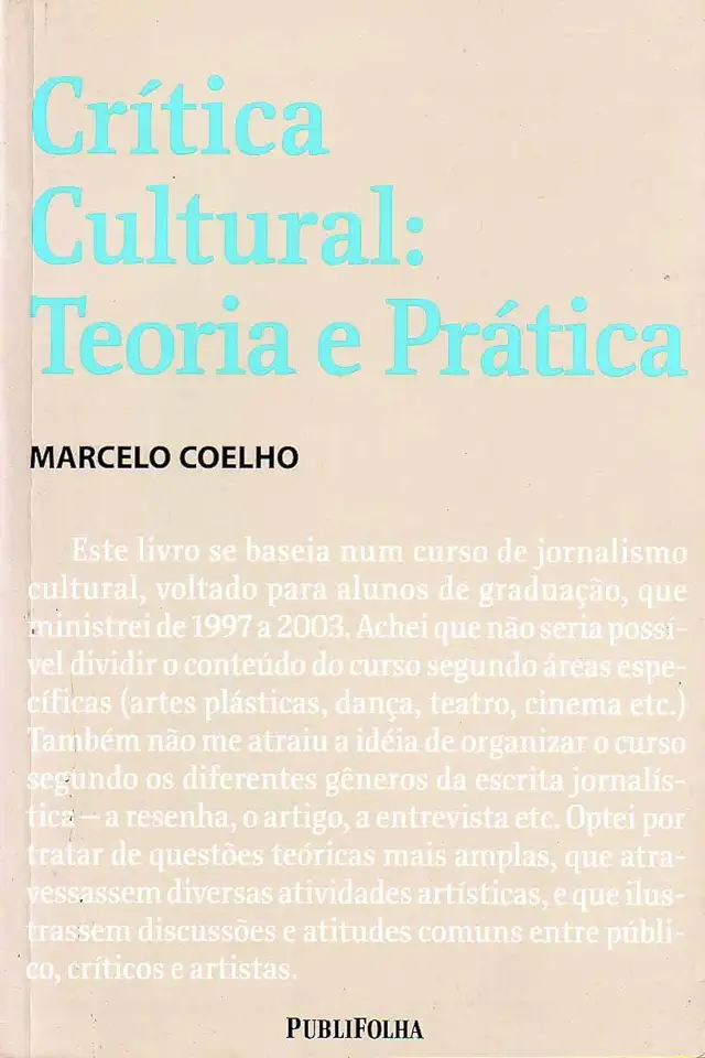 Capa do Livro Crítica Cultural- Teoria e Prática - Marcelo Coelho