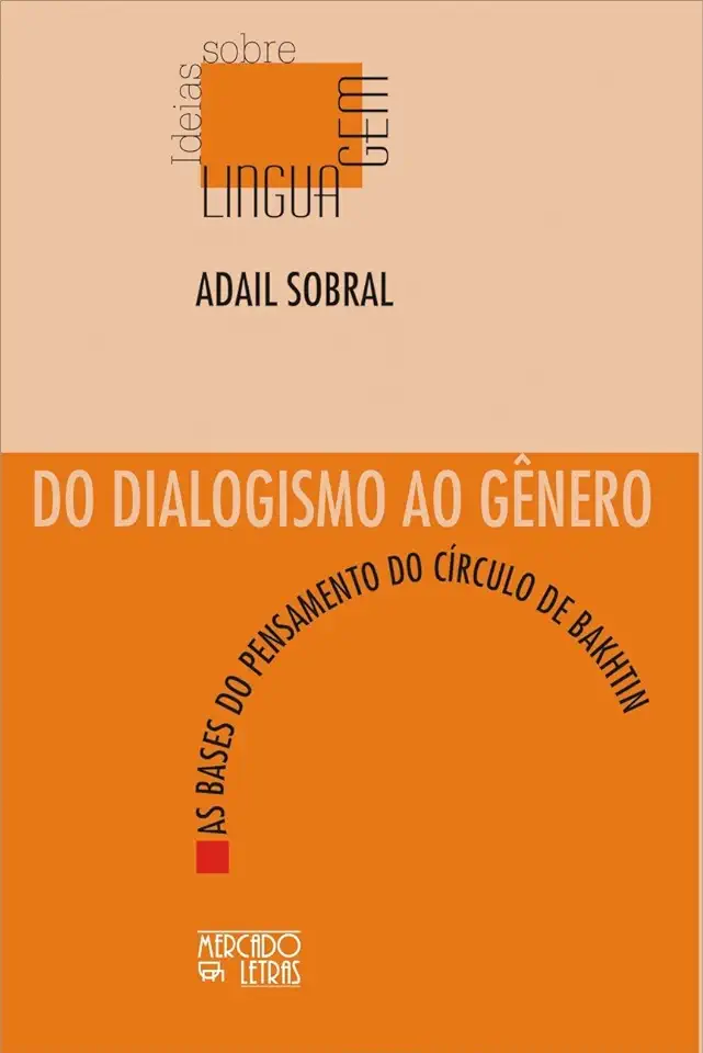 Capa do Livro Do Dialogismo ao Genero - Adail Sobral