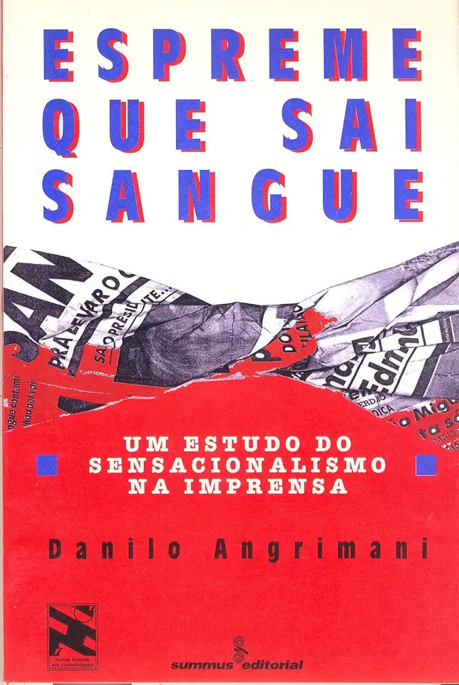 Capa do Livro Espreme Que Sai Sangue - Danilo Angrimani