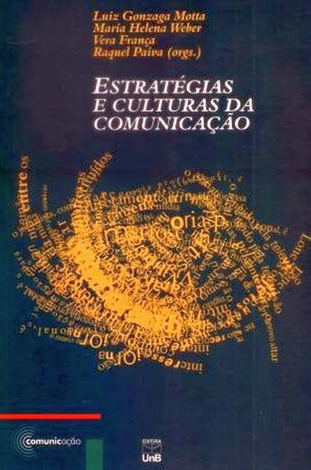 Capa do Livro Estratégias e Culturas da Comunicação - Luiz Gonzaga Motta e Outros (orgs.)