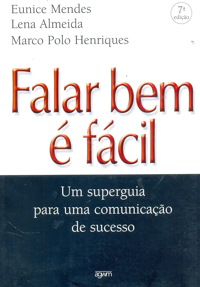 Capa do Livro Falar Bem é Fácil - Eunice Mendes e Outros