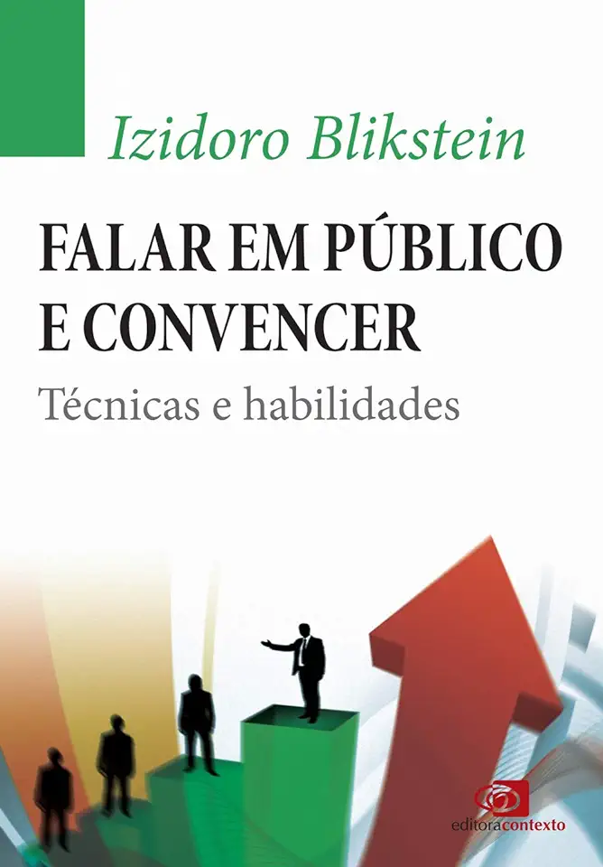 Capa do Livro Falar Em Público e Convencer Técnicas e Habilidades - Izidoro Blikstein