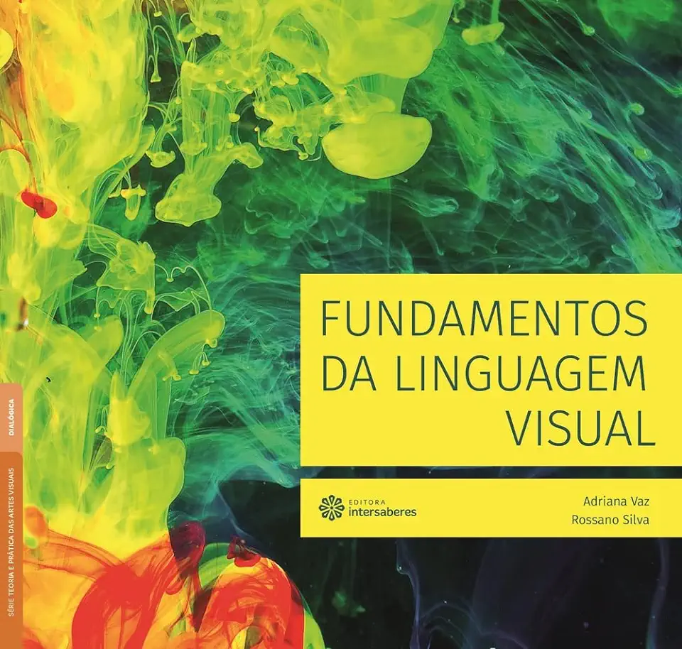 Capa do Livro Fundamentos da linguagem visual - Vaz, Adriana; Silva, Rossano