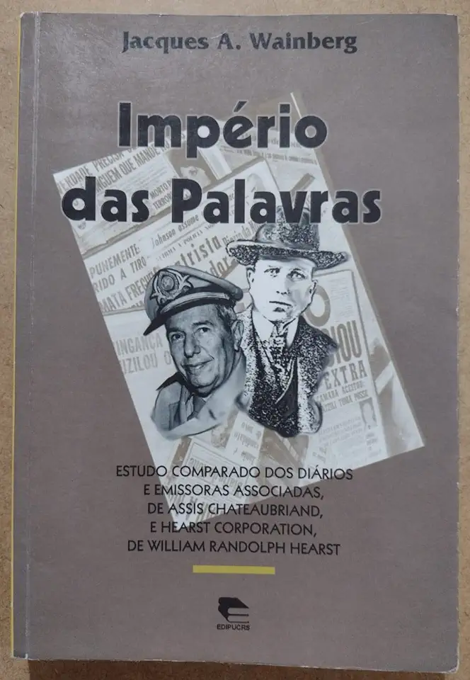 Capa do Livro Império das Palavras - Jacques A. Wainberg