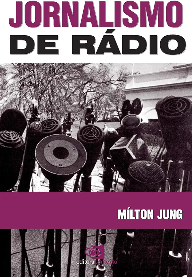 Capa do Livro Jornalismo de Rádio - Milton Jung