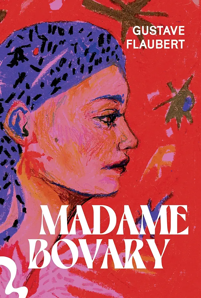 Madame Bovary - Gustave Flaubert