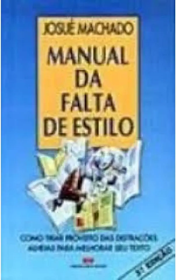 Capa do Livro Manual da Falta de Estilo - Josué Machado