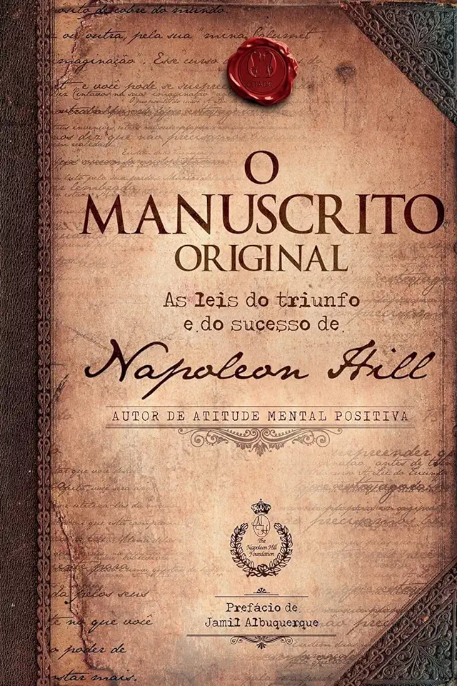 Capa do Livro Manuscrito Original, O- As 16 Leis Originais do Triunfo e do Sucesso de Napoleon Hill - Napoleon Hill