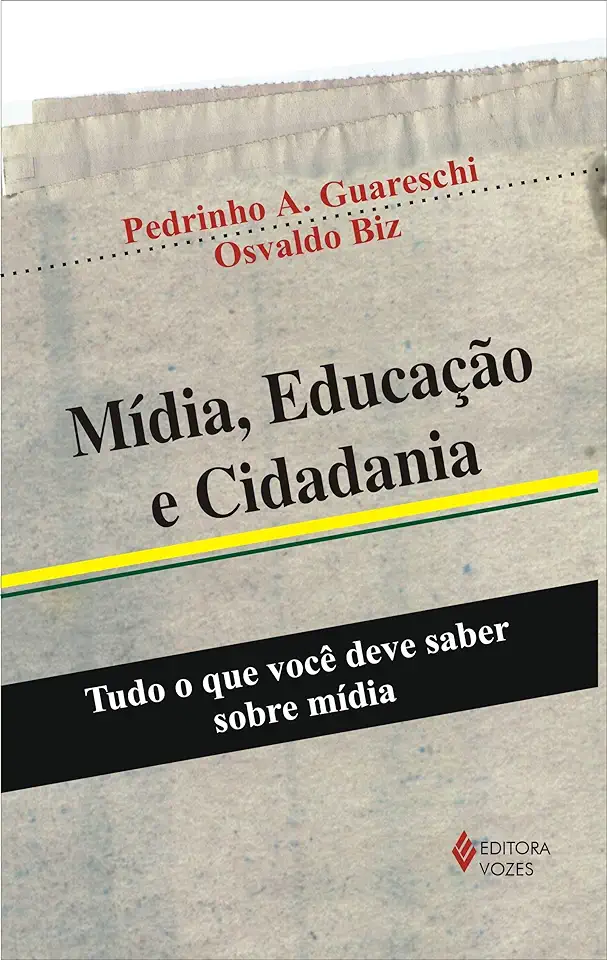 Capa do Livro Mídia e Democracia - Pedrinho A. Guareschi / Osvaldo Biz