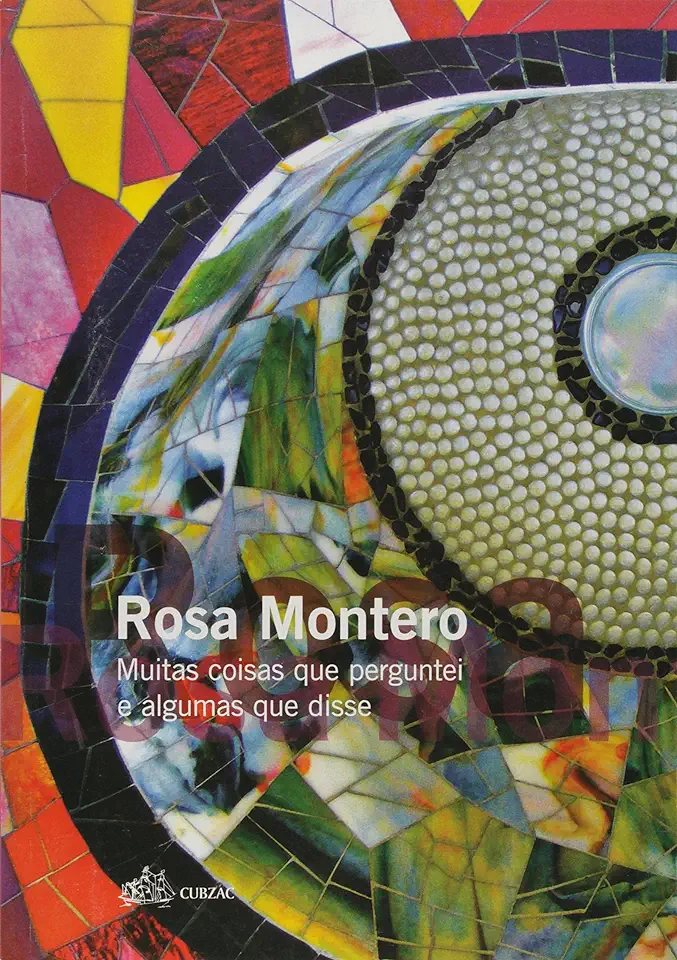 Capa do Livro Muitas Coisas Que Perguntei e Algumas Que Disse - Rosa Montero