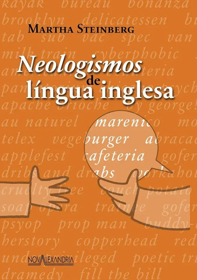 Capa do Livro NEOLOGISMOS DE LINGUA INGLESA - STEINBERG