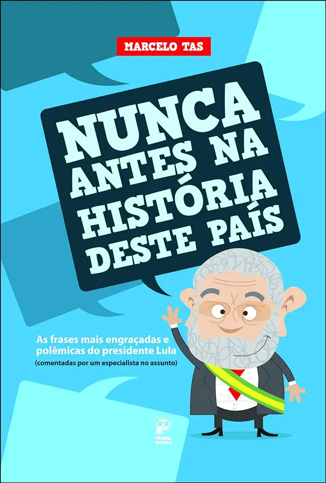 Capa do Livro Nunca Antes na História Deste País - Marcelo Tas