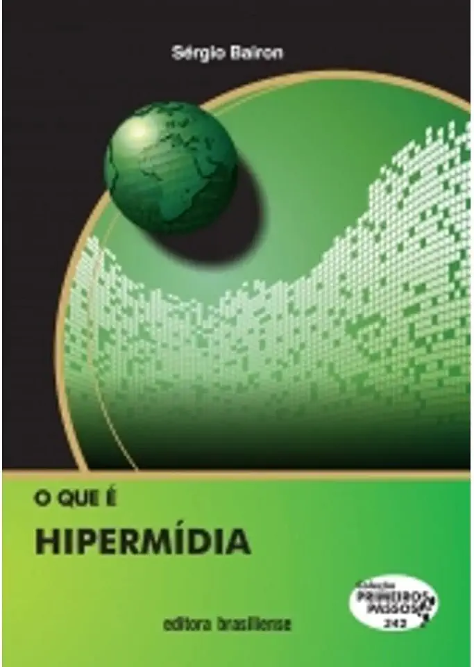 Capa do Livro O Que e Hipermidia - Sergio Bairon