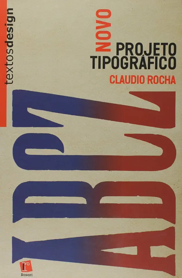 Typographic Project - Analysis and Production of Digital Fonts - Claudio Rocha
