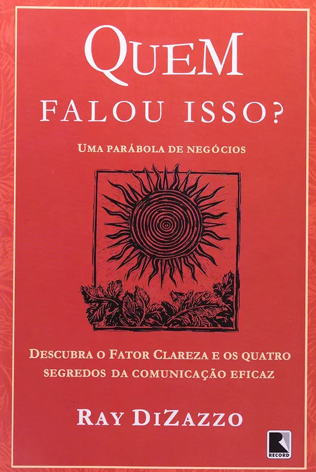 Capa do Livro Quem Falou Isso? - Ray Dizazzo