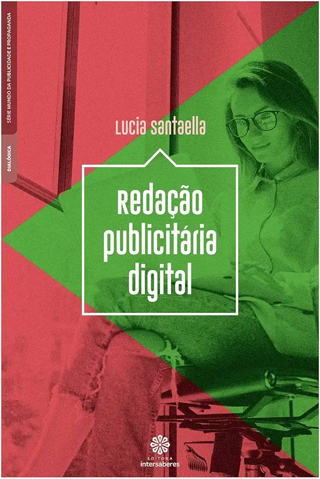 Capa do Livro Redação publicitária digital - Santaella, Lucia