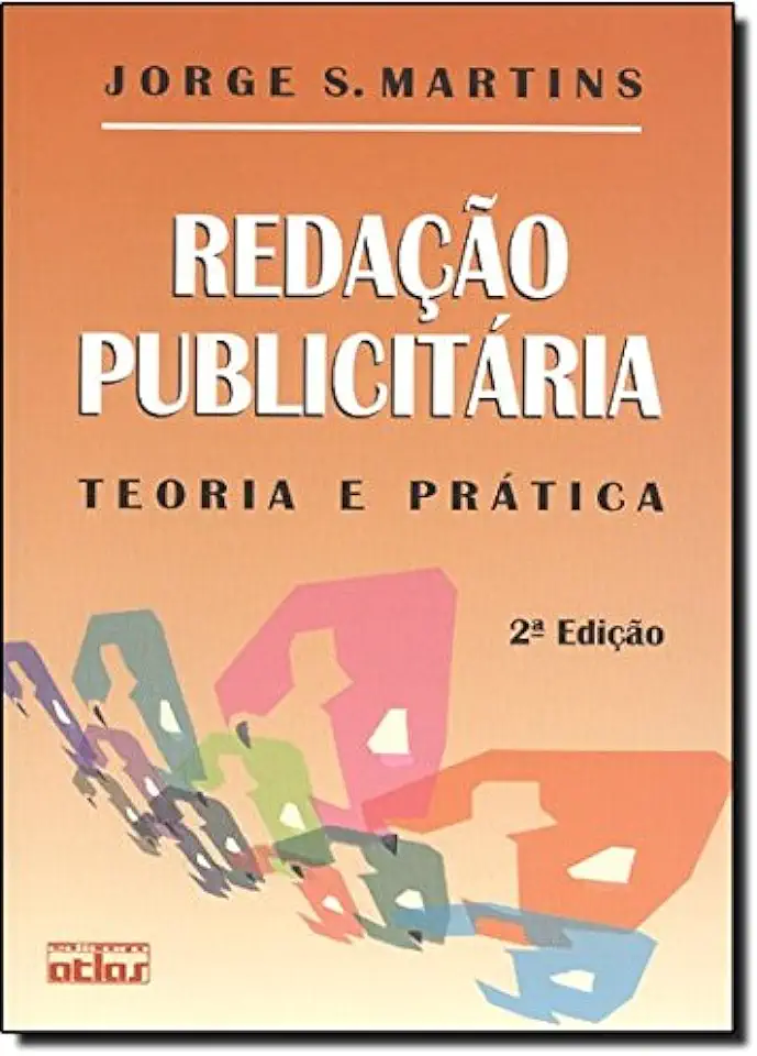 Capa do Livro Redação Publicitária - Teoria e Prática - Jorge S. Martins