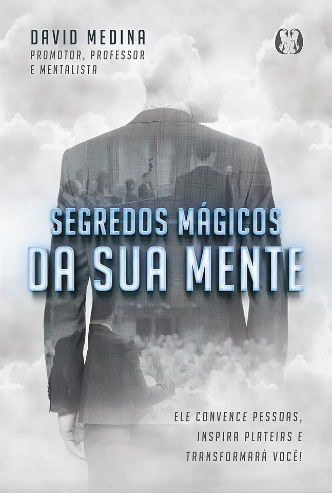 Capa do Livro Segredos Mágicos da Sua Mente - David Medina